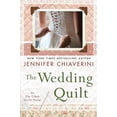 thumbnail image 1 of The Wedding Quilt: An Elm Creek Quilts Novel, 1 of 1