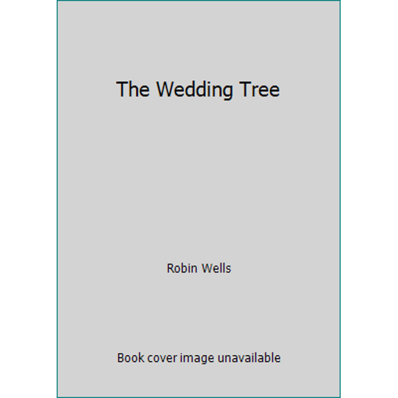 Pre-Owned The Wedding Tree (Paperback) 042528235X 9780425282359