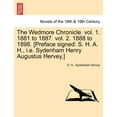 thumbnail image 1 of The Wedmore Chronicle. Vol. 1. 1881 to 1887. Vol. 2. 1888 to 1898. [Preface Signed (Paperback), 1 of 1