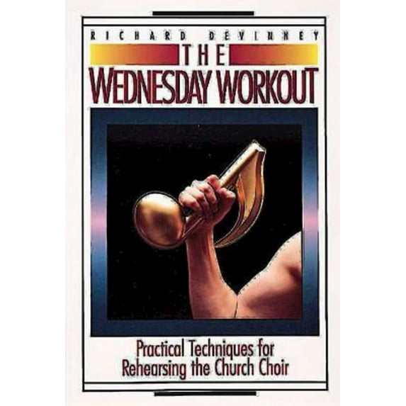 The Wednesday Workout, (Paperback)