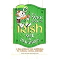 thumbnail image 1 of Pre-Owned The Wee Book of Irish Wit & Malarkey (Hardcover) 1435111397 9781435111394, 1 of 1