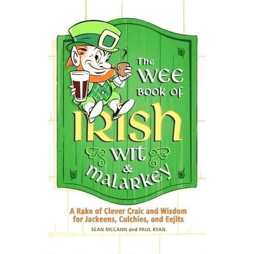 Pre-Owned The Wee Book of Irish Wit & Malarkey (Hardcover) 1435111397 9781435111394