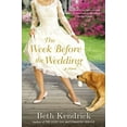thumbnail image 1 of Pre-Owned The Week Before the Wedding (Paperback) 0451415736 9780451415738, 1 of 1
