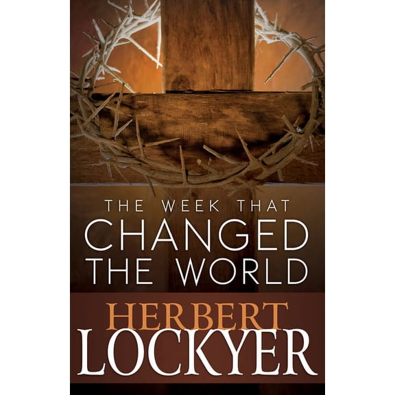 The Week That Changed the World (Paperback)