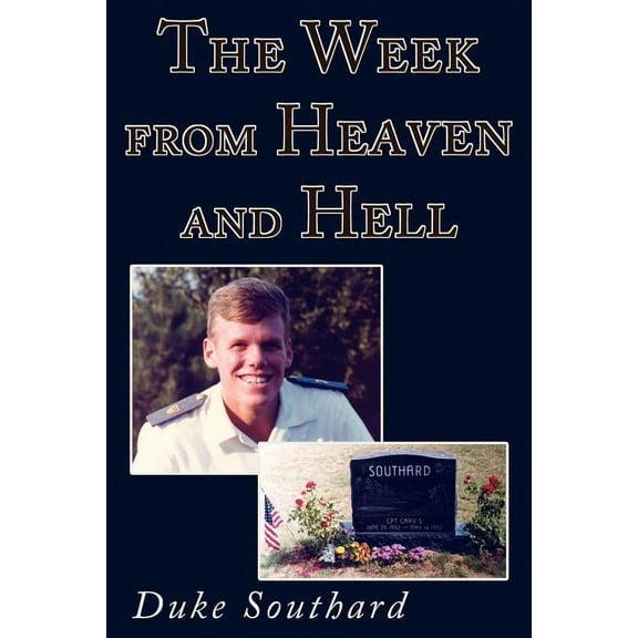The Week from Heaven and Hell (Paperback)