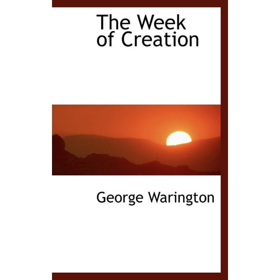 The Week of Creation (Hardcover)