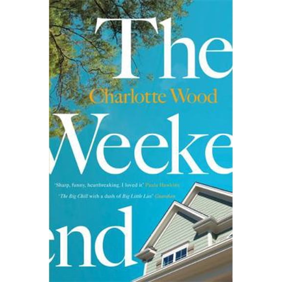 Pre-Owned The Weekend (Hardcover) 1474612970 9781474612975