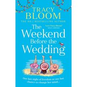 The Weekend Before the Wedding, Paperback
