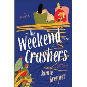 The Weekend Crashers, Paperback