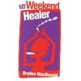 thumbnail image 1 of The Weekend Healer, 1 of 1