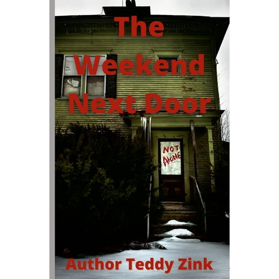 The Weekend Next Door, (Paperback)