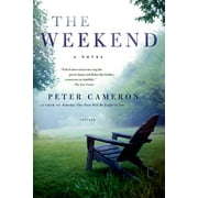 The Weekend A Novel Paperback