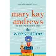 The Weekenders A Novel Paperback