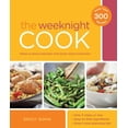 thumbnail image 1 of Pre-Owned The Weeknight Cook: Fresh and Simple Recipes for Good Food Every Day (Paperback) 1616281669 9781616281663, 1 of 1
