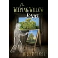 thumbnail image 1 of The Weeping Willow Sings, (Paperback), 1 of 1