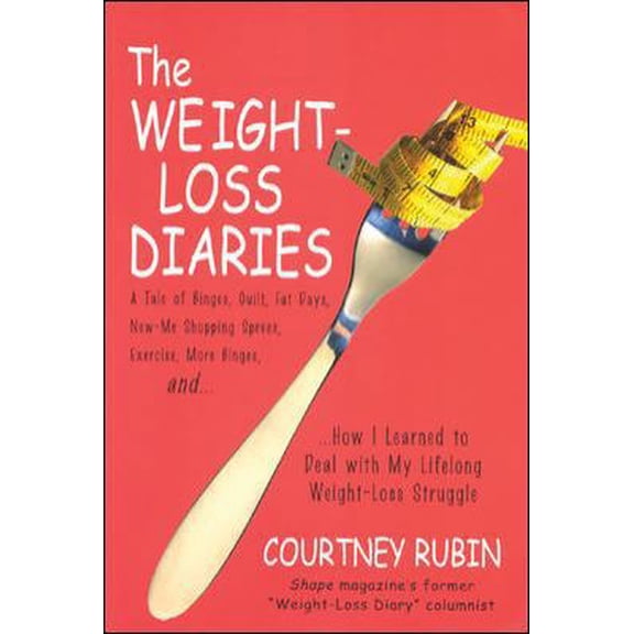 Pre-Owned The Weight-Loss Diaries (Paperback) 0071416234 9780071416238