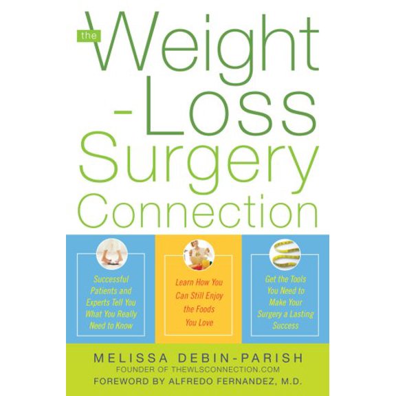 Pre-Owned The Weight-Loss Surgery Connection (Paperback) 0071499024