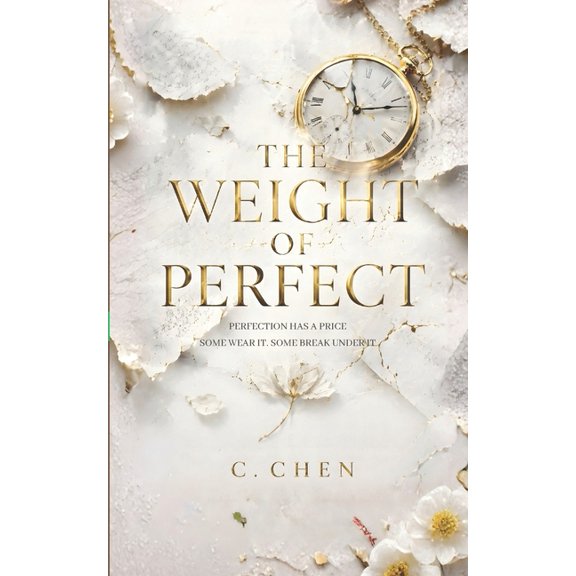 The Weight of Perfect, (Paperback)
