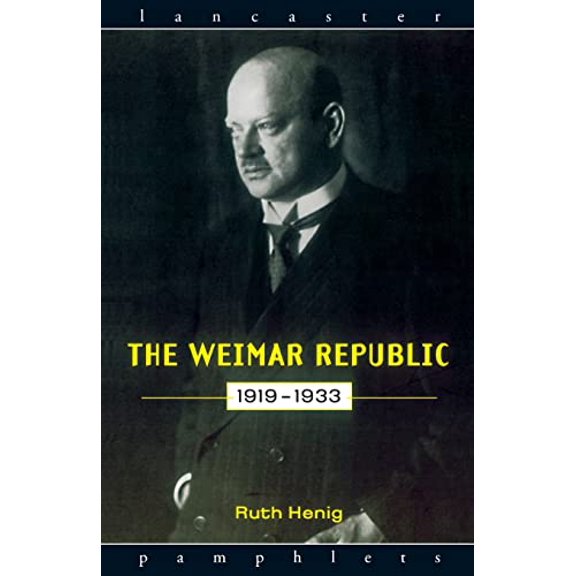 Pre-Owned The Weimar Republic 1919-1933 (Paperback) 0415132843 9780415132848