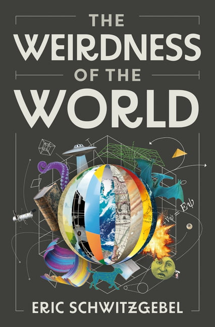 The Weirdness of the World (Hardcover)