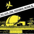 thumbnail image 1 of The Weirdos - We Got The Neutron Bomb - Music & Performance - Vinyl [7-Inch], 1 of 1