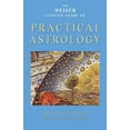 thumbnail image 1 of Weiser Concise Guide The Weiser Concise Guide to Practical Astrology, (Paperback), 1 of 1