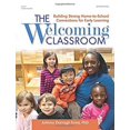 thumbnail image 1 of Pre-Owned The Welcoming Classroom: Building Strong Home-To-School Connections for Early Learning (Paperback) 0876594828 9780876594827, 1 of 1