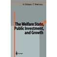 thumbnail image 1 of The Welfare State, Public Investment, and Growth: Selected Papers from the 53rd Congress of the International Institute , (Hardcover), 1 of 1