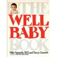 thumbnail image 1 of Pre-Owned The Well Baby Book (Paperback) 0671400568 9780671400569, 1 of 1
