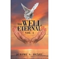 thumbnail image 1 of The Well Eternal The Well Eternal: Vol. 3, Book 3, (Paperback), 1 of 1