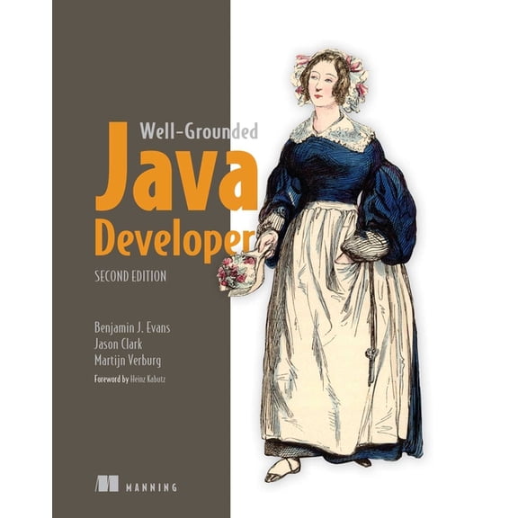 The Well-Grounded Java Developer, Second Edition, (Paperback)