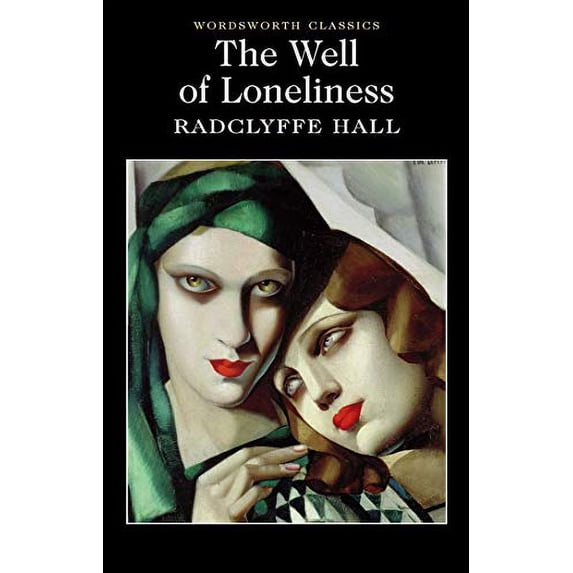 Pre-Owned The Well of Loneliness: 1 (Wordsworth Classics) Paperback