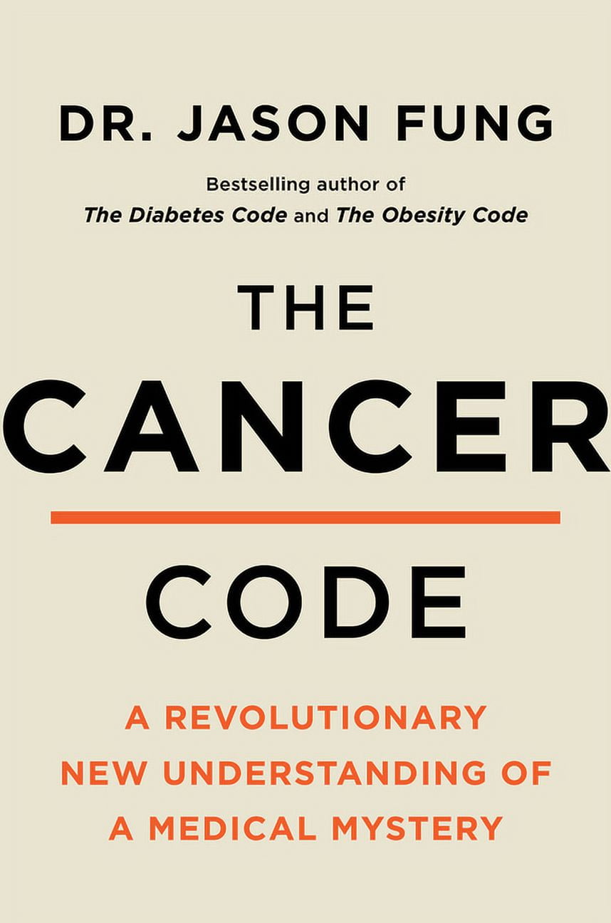 The Wellness Code The Cancer Code: Understanding Cancer as an Evolutionary Disease, Book 3, (Paperback)