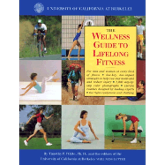 The Wellness Guide to Lifelong Fitness (Hardcover)