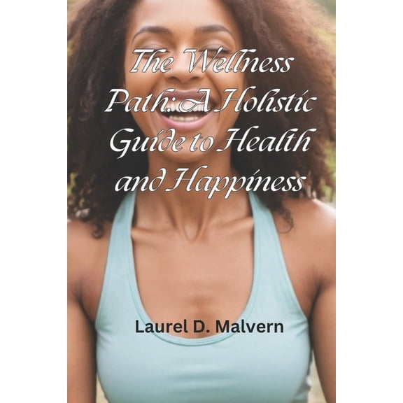 The Wellness Path, (Paperback)