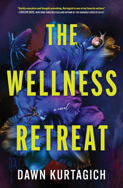 The Wellness Retreat, (Hardcover)
