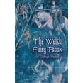 thumbnail image 1 of Pre-Owned The Welsh Fairy Book 9780486417110 Used, 1 of 1