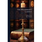 The Welshmans Candle, Hardcover