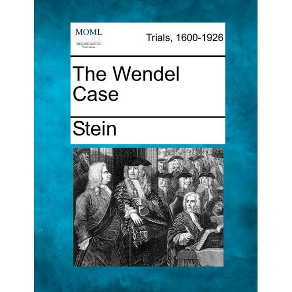 The Wendel Case (Paperback)