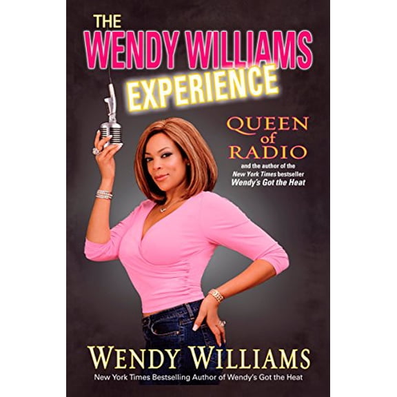 Pre-Owned The Wendy Williams Experience (Paperback) 0451216474 9780451216472