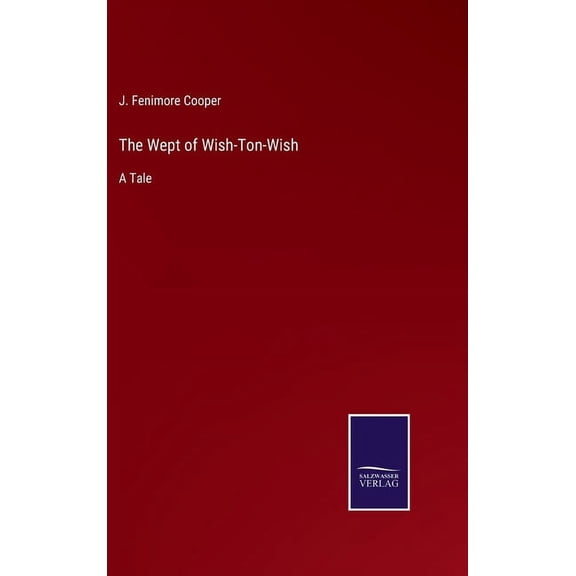 The Wept of Wish-Ton-Wish (Hardcover)