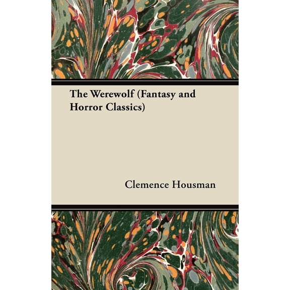 The Werewolf (Fantasy and Horror Classics), (Paperback)