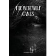 thumbnail image 1 of The Werewolf Games, (Paperback), 1 of 1