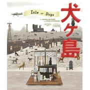 The Wes Anderson Collection Isle of Dogs