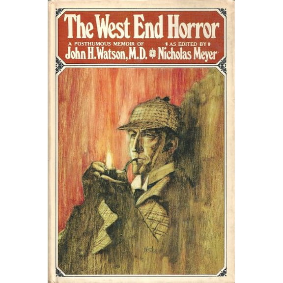 Pre-Owned The West End Horror : A Posthumous Memoir of John H. Watson, MD (Hardcover) 9780525231028