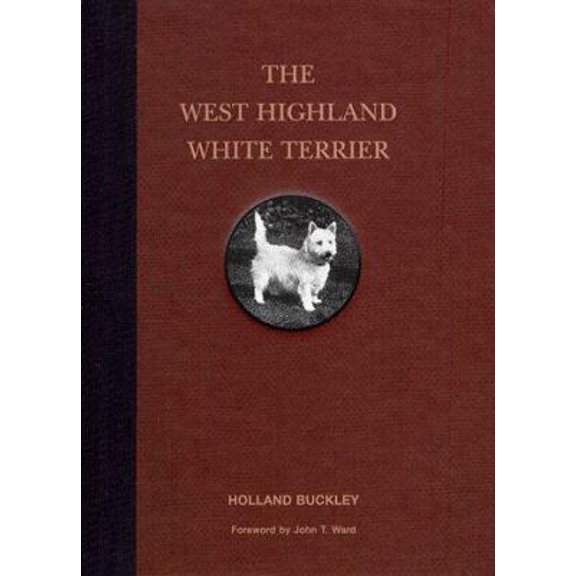 Pre-Owned The West Highland White Terrier (Dog Breed Series) (Hardcover) 0765108119 9780765108111