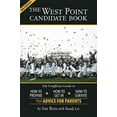 thumbnail image 1 of Pre-Owned The West Point Candidate Book: The Unofficial Guide to How to Prepare, How to Get In, How to Survive (Paperback) 0979794374 9780979794377, 1 of 1