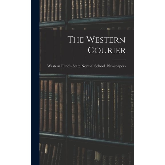 The Western Courier (Hardcover)
