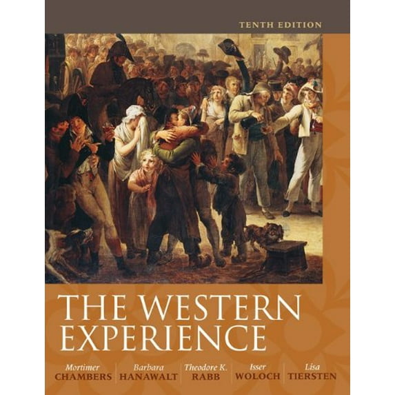 Pre-Owned The Western Experience (Hardcover) 0073385530 9780073385532