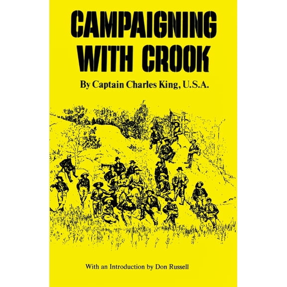 The Western Frontier Library Series: Campaigning with Crook (Series #25) (Paperback)